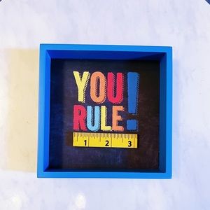 You Rule Home Decor Art